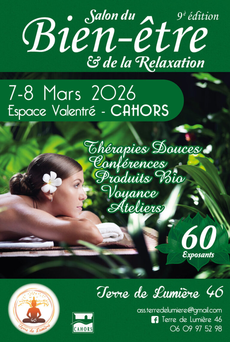 Lire la suite à propos de l’article Salon du bien-être et de la relaxation 7/8 Mars 2026 à Cahors